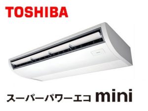 東芝 スーパーパワーエコminiシリーズ 天井吊形 2.5馬力 シングル 単相200V ワイヤード 標準省エネ 業務用エアコン